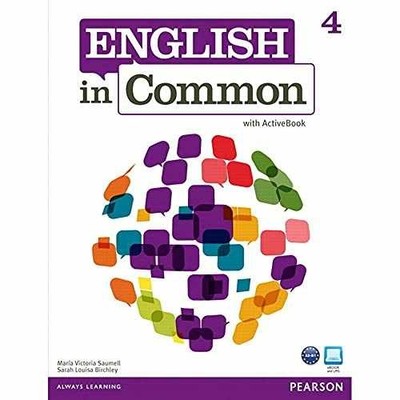 ENGLISH IN COMMON 4 STBK - Paperback, by Saumell Maria; Birchley - Very Good
