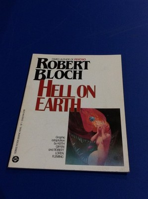DC Graphic Novel Hell On Earth Robert Bloch Softcover