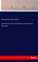 Anthony Benezet (U. A.) | Some Observations On The Situation, Disposition,...