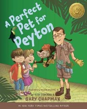 A Perfect Pet for Peyton: A 5 Love - Hardcover, by Chapman Gary; Osborne - Good