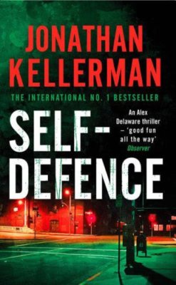 Self-Defence (Alex Delaware),Jonathan Kellerman