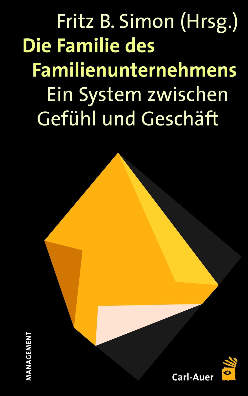 Die Familie Des Familienunternehmens | Ein System Zwischen Gefühl Und