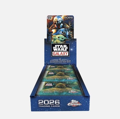 2026 Star Wars Chrome  Galaxy - Hobby Box Pre Order