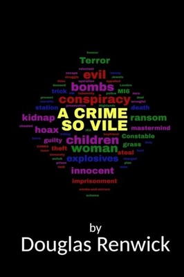 Renwick - A Crime So Vile - New paperback or softback - X555z