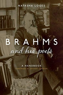 BRAHMS AND HIS POETS A HANDBOOK by Natasha Loges Paperback Self Help Business