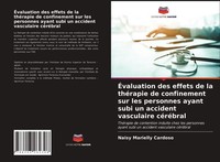 ÉValuation Des Effets De La ThéRapie De Confinement Sur Les Personnes Ayant Subi