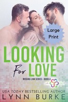 Looking For Love - Large Print Lynn Burke Taschenbuch Englisch 2023 Lynn Burke
