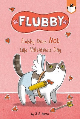 Flubby Does Not Like Valentine's Day by J.E. Morris Paperback Book