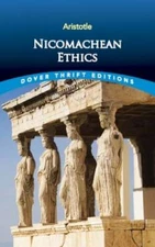 Nicomachean Ethics (Dover Thrift Editions) - Paperback By Aristotle - VERY GOOD