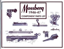 Mossberg 1946 Gun Component Parts Catalog & Gun Chronology