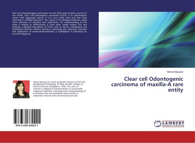 Clear cell Odontogenic carcinoma of maxilla-A rare entity Hema Keswani