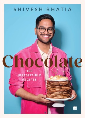 Shivesh Bhatia Chocolate (Taschenbuch)