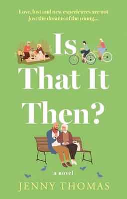 Is That It Then? by Jenny Thomas Paperback Book