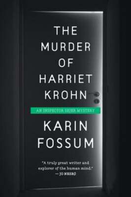 Murder of Harriet Krohn by Karin Fossum: Used