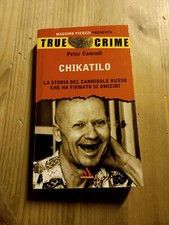 CHIKATILO di PETER CONRADI, ed TRUE CRIME MONDADORI