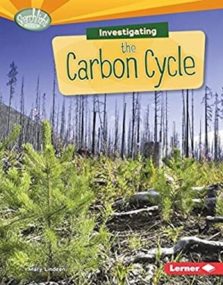 Investigating the Carbon Cycle Hardcover Mary Lindeen