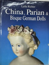 China, Parian, And Bisque German Dolls Book