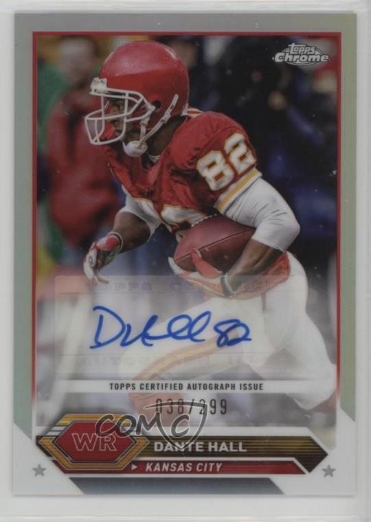 2023 Topps Composite Topps Chrome Auto Refractor /299 Dante Hall #TCA-DHAL Auto