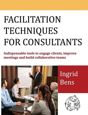 Ingrid Bens | Facilitation Techniques for Consultants | Taschenbuch | Englisch