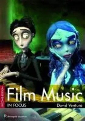 David Ventura: Film Music In Focus | Second Edition | David Ventura | Buch