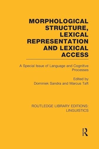 Morphological Structure, Lexical Representation and Lexical Access - Image 4