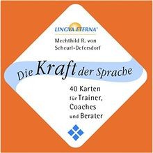 Die Kraft der Sprache - 40 Karten für Traine...