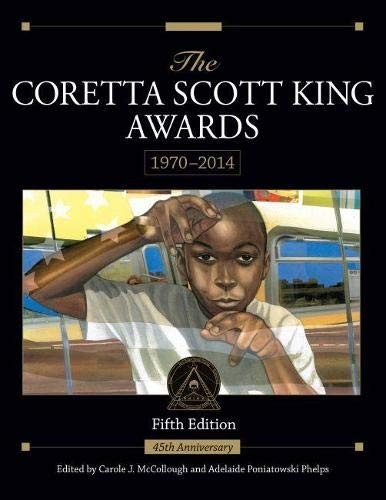 The Coretta Scott King Awards, 1970-2014 - Picture 1 of 1
