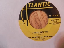 CLYDE MCPHATTER & RUTH BROWN-I GOTTA HAVE YOU-LOVE HAS JOINED TOGETHER