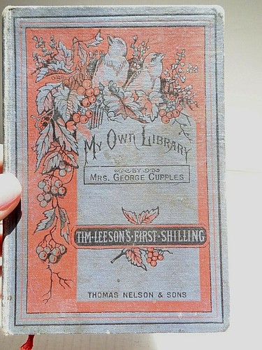My Own Library Tim Leeson's First Shilling by Mrs. George Cupples - Picture 3 of 12