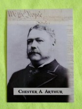 2020 Historic Autographs - Chester A. Arthur - Card #21 - POTUS The First 36