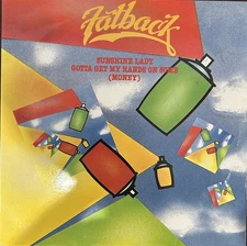 FATBACK - Sunshine lady / Gotta get my hands on some (money) - MASTER MIX - Soul