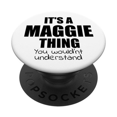 It's a MAGGIE Thing You Wouldn't Understand Coffee Mug 11 oz Funny Gift