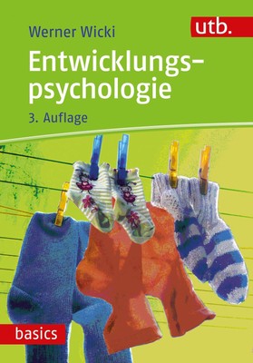 Werner Wicki Entwicklungspsychologie (utb basics) (Paperback) (UK IMPORT)