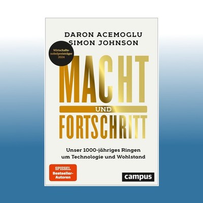 Macht und Fortschritt | Daron Acemoglu | Ungelesen