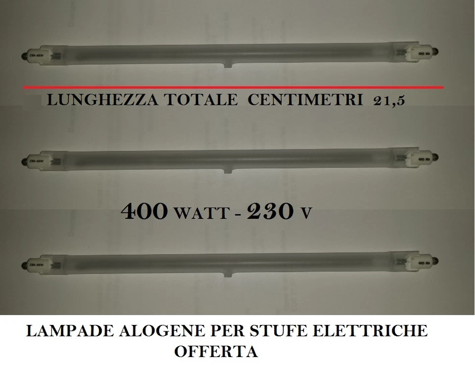 TOP SHOP ITALIA SET 3 PZ LAMPADA TUBO CM 21,5 RESISTENZA ALOGENA STUFA ELETTRICA 400 W 230V