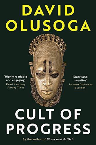 Cult of Progress: As seen on TV (Civilisations)-David Olusoga