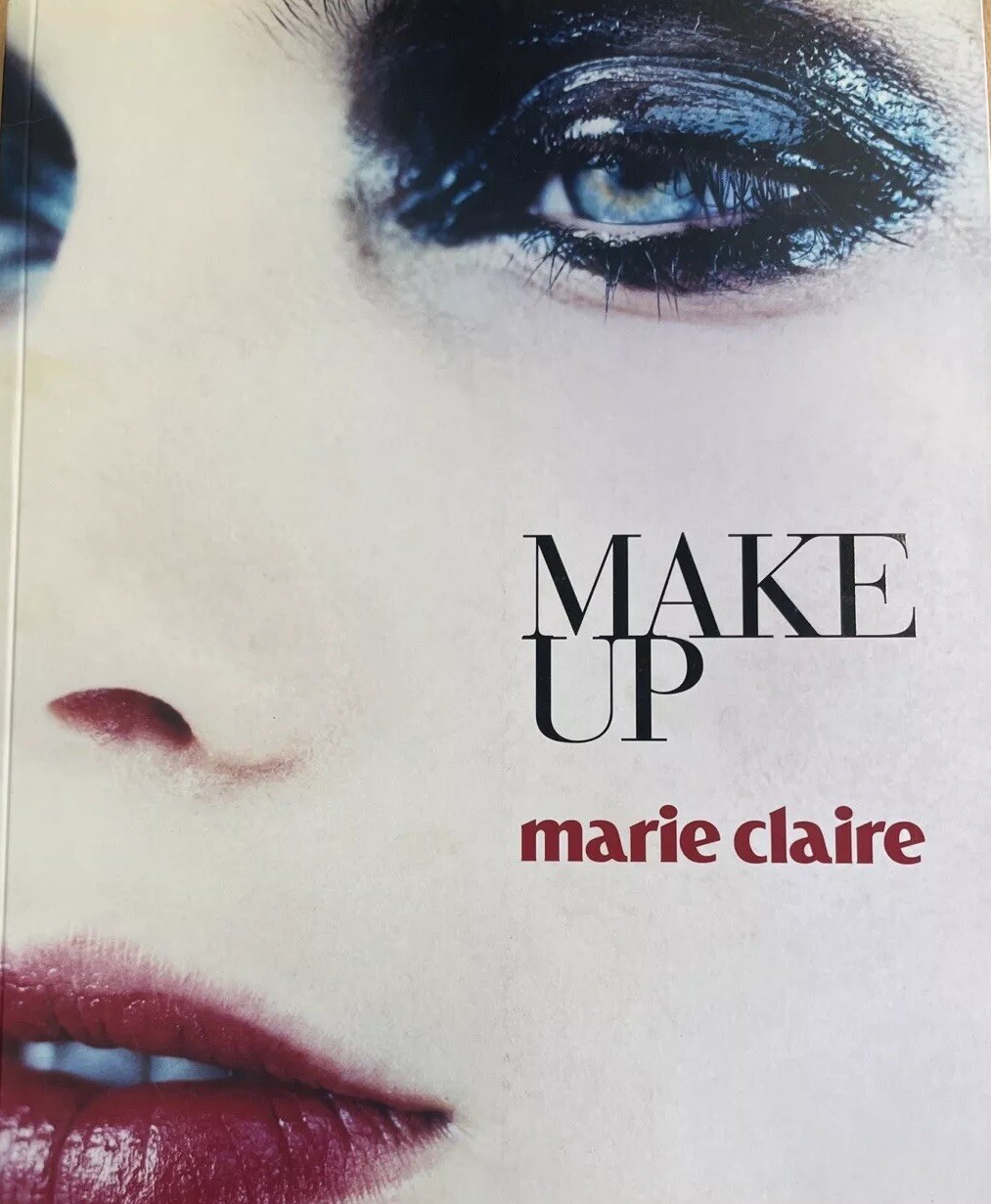 Marie Claire Makeup Book by Josette Milgram Beauty Skin Care Tips New Paperback