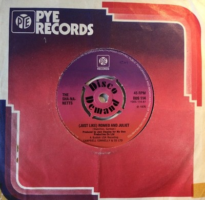 60s N. Soul - SHA-NA-NETTS - (Just like) Romeo and Juliet -  1975 UK PYE DD VG+