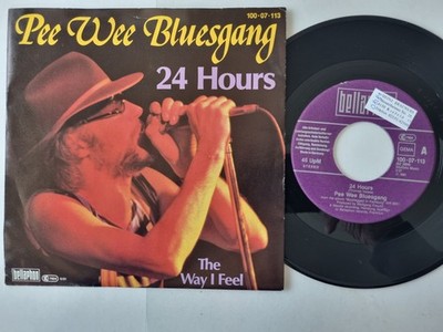 Pee Wee Bluesgang - 24 Hours 7'' Vinyl Germany