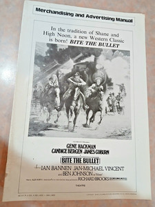 1975 BITE THE BULLET W/ JAMES COBURN, CANDACE BERGEN & GENE HACKMAN.PRESSBOOK