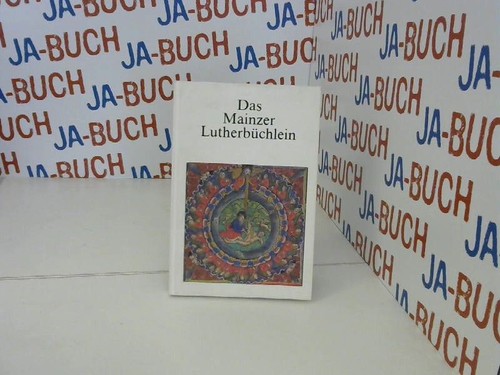 Das Mainzer Lutherbüchlein. Allgemeine, Zeitung Mainz und Zweites Deutsch 240321 - Bild 1 von 1