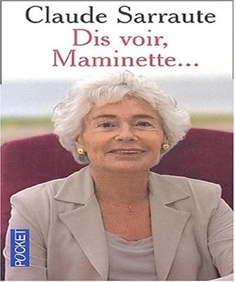 Dis see, Maminette - Sarraute, Claude