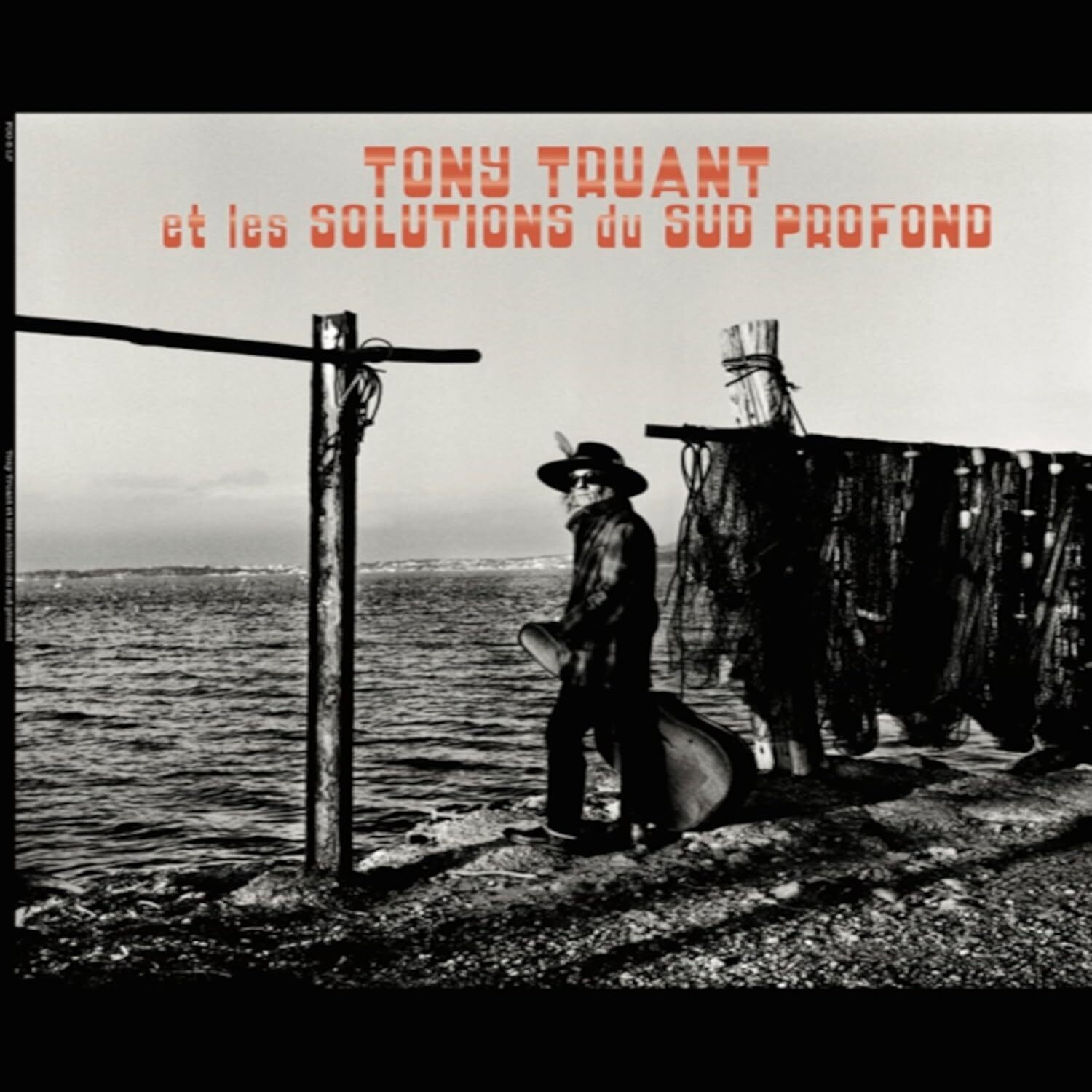 Tony Truant Tony Truant Et Les Solutions Du Sud Profond (Vinyl LP)