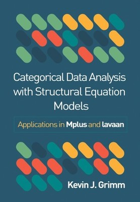 CATEGORICAL DATA ANALYSIS WITH STRUCTUR by GRIMM KEVIN J. Hardback Self Help