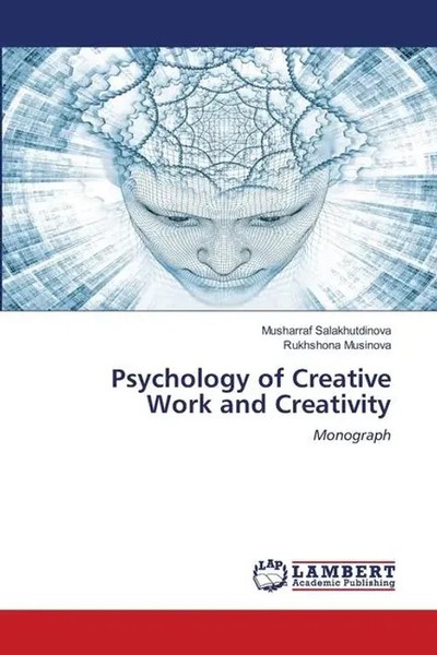 Musharraf Salakhutdinova (U. A.) | Psychology Of Creative Work And Creativity-image