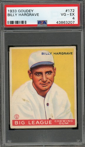 1933 GOUDEY #172 BILLY HARGRAVE PSA 4 WELL CENTERED
