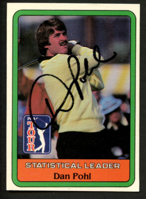 Dan Pohl Stat Leader signed autograph auto 1981 Donruss Golf Trading Card