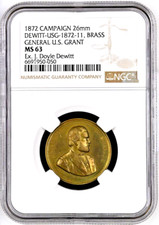 1872 ULYSSES S GRANT POLITICAL CAMPAIGN MEDAL DEWITT-USG-1872-11 BRASS NGC MS 63