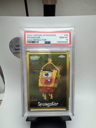 2025 Topps Chrome SpongeBob #43 SpongeGar Gold Refractor /50 PSA 10