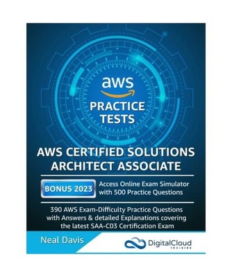 AWS Certified Solutions Architect Associate Practice Tests, Davis, Neal